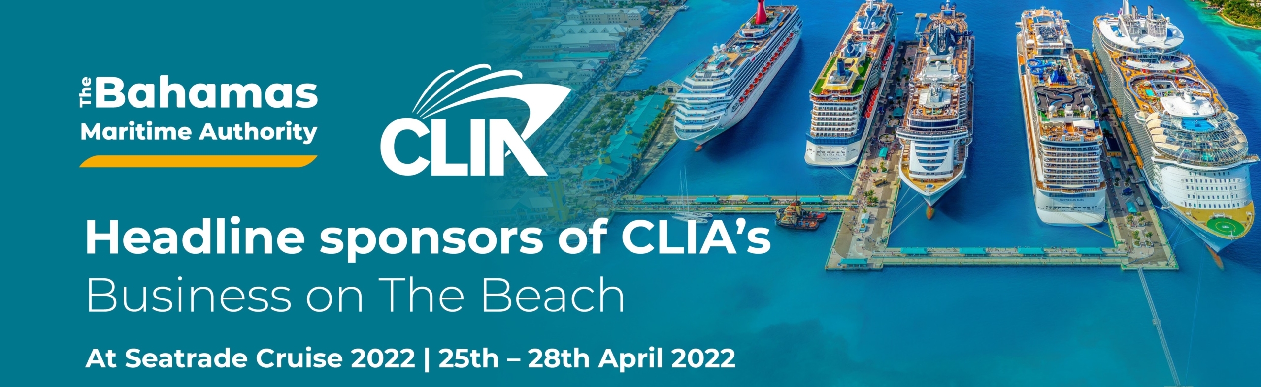 Seatrade Cruise Global Miami April 2022 Bahamas Maritime Authority